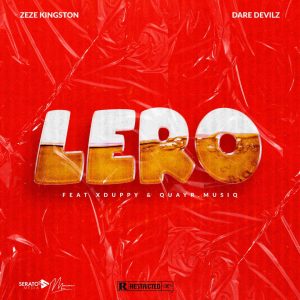Zeze Kingston X The Daredevilz-Lero